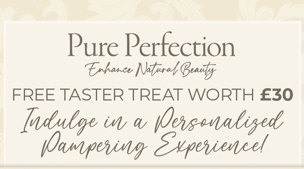 PURE PERFECTION RAWTENSTALL