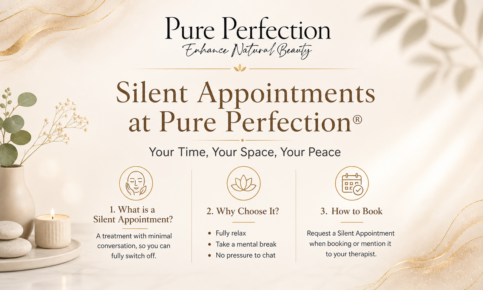 Silent Appointments at Pure Perfection